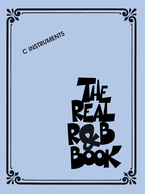 Title details for The Real R&B Book by Hal Leonard Corp. - Available